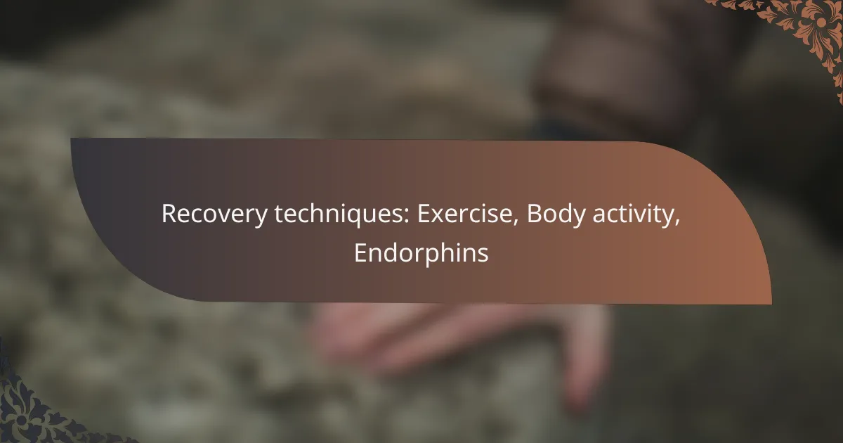 featured-image-recovery-techniques-eercise-body-activity-endorphins