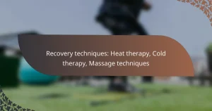 featured-image-recovery-techniques-heat-therapy-cold-therapy-massage-techniques