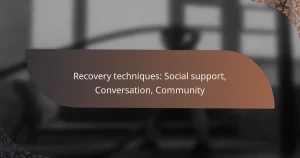 featured-image-recovery-techniques-social-support-conversation-community