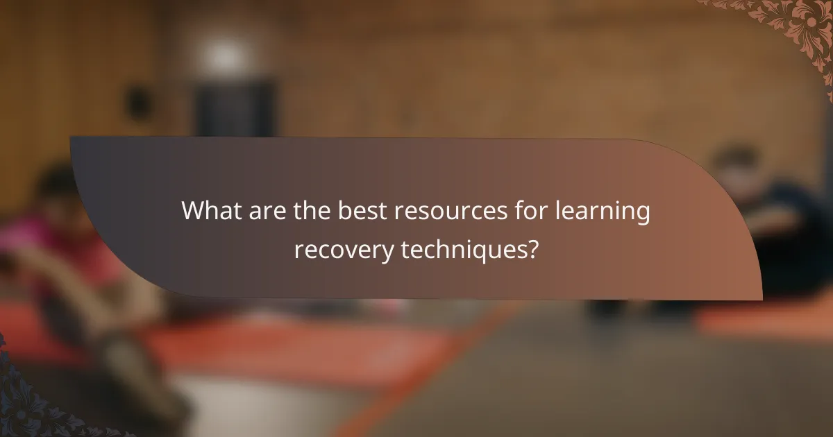 What are the best resources for learning recovery techniques?